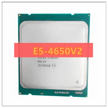  Оригинальный процессор Xeon E5 4650V2 2,4 ГГц 10 ядер 25 МБ SmartCache E5 4650 V2 FCLGA2011 95 Вт бесплатная доставка E5-4650V2